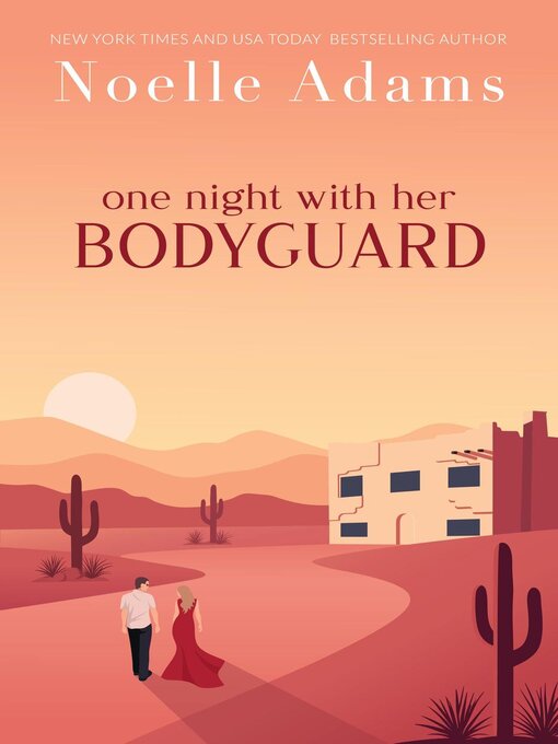 Title details for One Night with her Bodyguard by Noelle Adams - Available